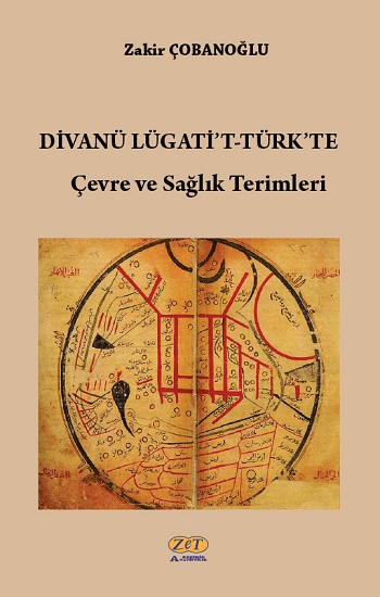 Divanü Lügati’t-Türk’te - Zet Akademi Yayınları Kitap