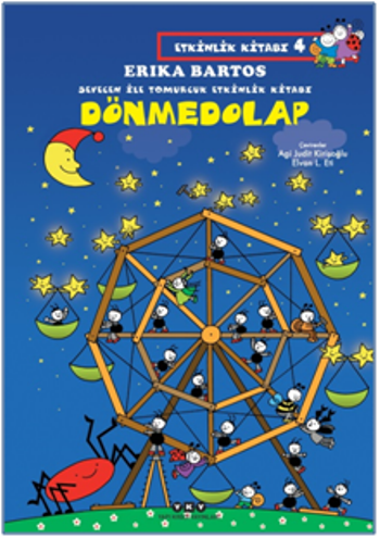 Dönmedolap - Sevecen ile Tomurcuk Etkinlik Kitabı 4