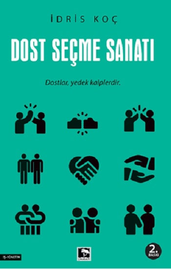 Dost Seçme Sanat
