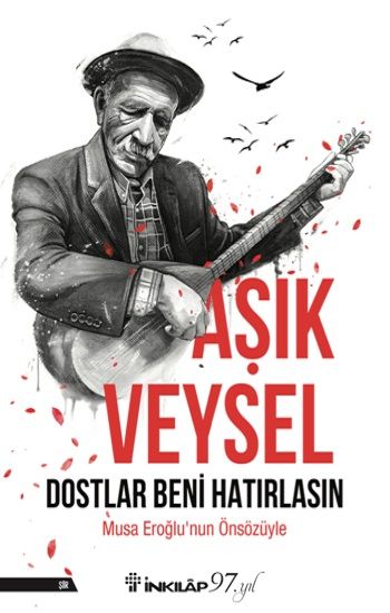 Dostlar Beni Hatırlasın - İnkılap Kitabevi Kitap