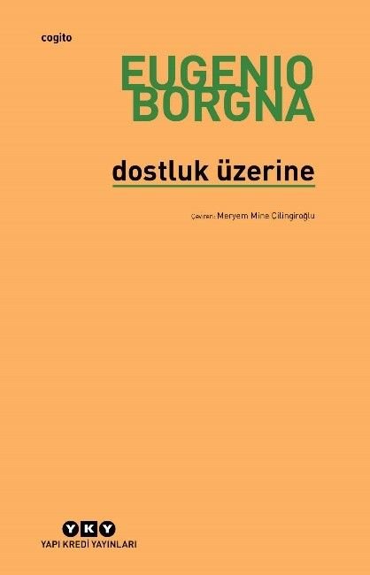 Dostluk Üzerine - Yapı Kredi Yayınları Kitap