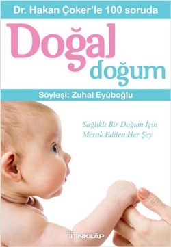 Dr. Hakan Çoker'le 100 soruda Doğal Doğum