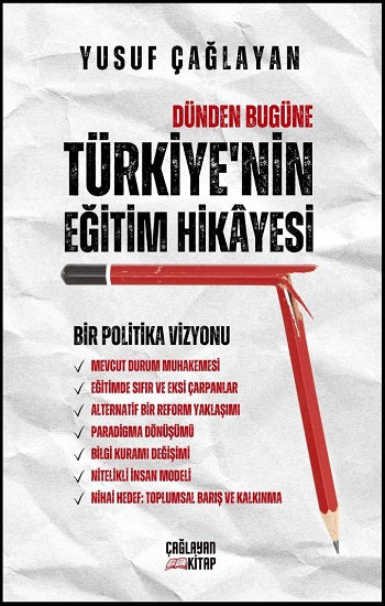 Dünden Bugüne Türkiye’nin Eğitim Hikayesi