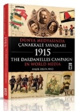 Dünya Medyasında Çanakkale Savaşları