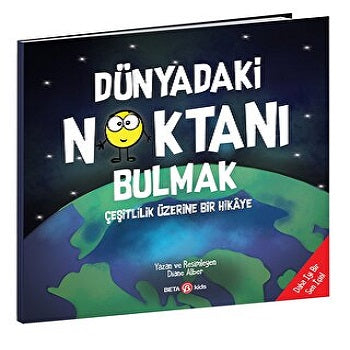 DÜNYADAKİ NOKTANI BULMAK çeşitlilik üzerine bir hikaye