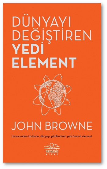 Dünyayı Değiştiren Yedi Element