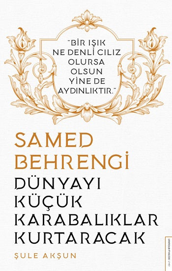 Dünyayı Küçük Karabalıklar Kurtaracak -Samed Behrengi Cep Boy
