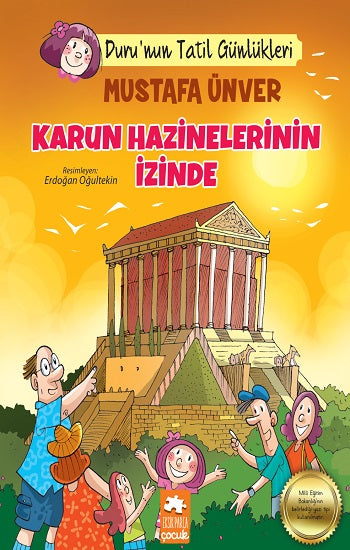 Duru'nun Tatil Günlükleri - Karun Hazinelerinin İzinde