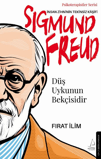 Düş Uykunun Bekçisi-Sigmund Freud