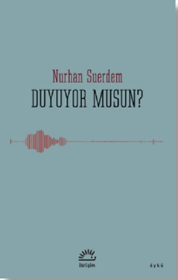 Duyuyor Musun?