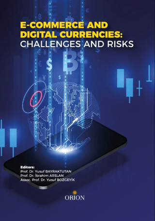 E - Commerce And Digital Currencies Challenges And Risks