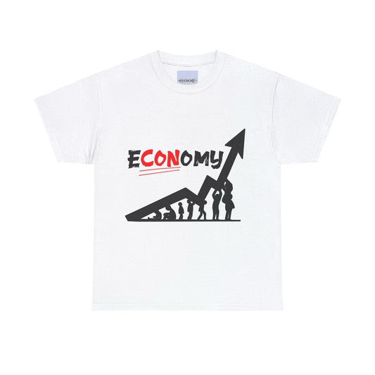 E - CON - omy T-Shirt – Satirical Bold Statement Tee - mezetto KEOLIX KEOLIX