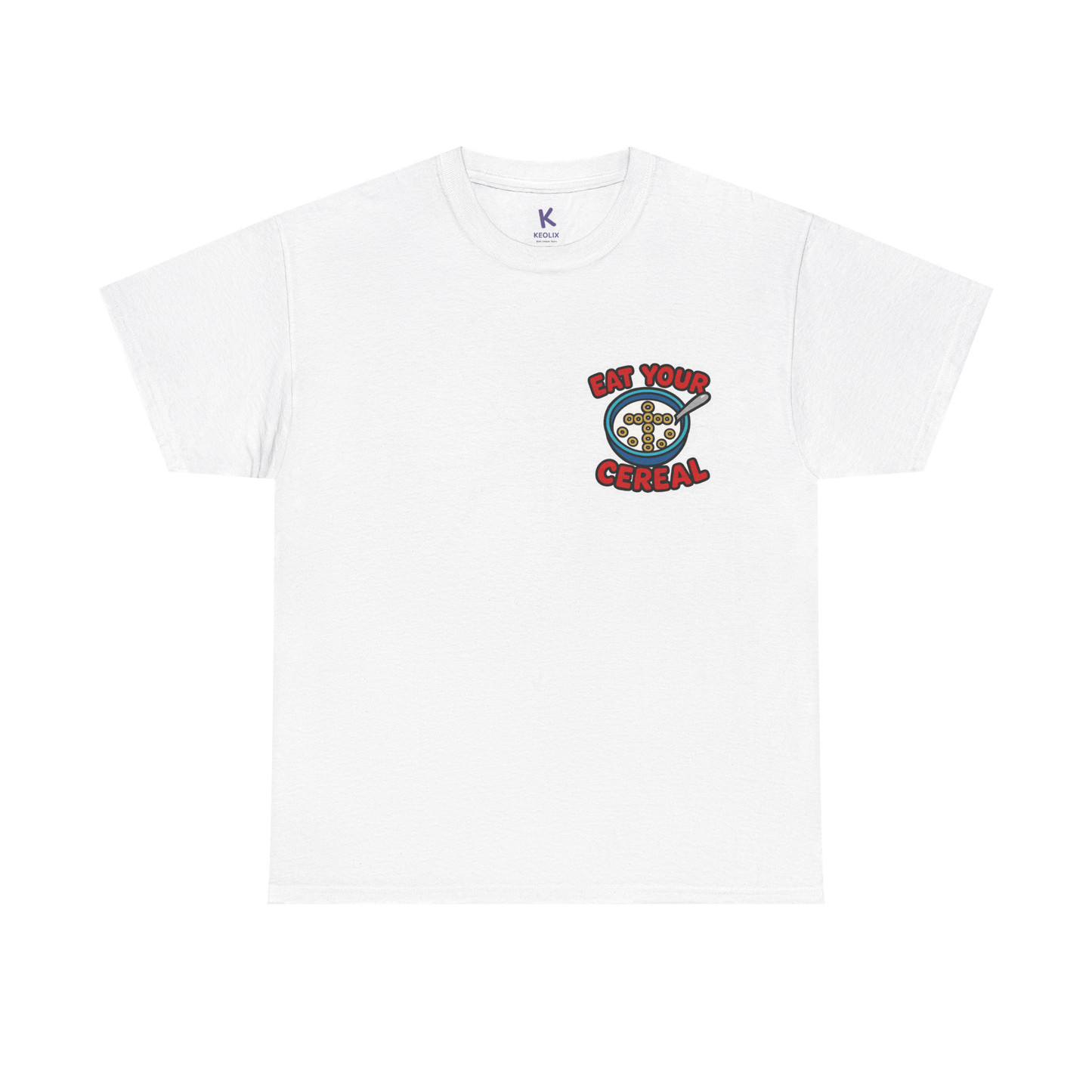 Eat Your Cereal T-Shirt - mezetto KEOLIX KEOLIX