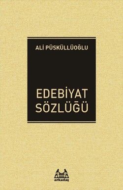 Edebiyat Sözlüğü - Arkadaş Yayınları Kitap