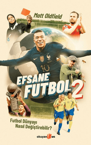 Efsane Futbol - 2 - Okuyan Us Yayın Kitap