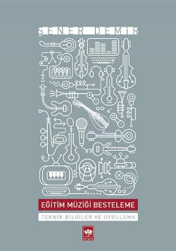 Eğitim Müziği Besteleme - mezetto