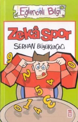 Eğlenceli Bilgi : Zeka Spor - mezetto