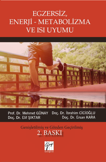 Egzersiz, Enerji - Metabolizma ve Isı Uyumu