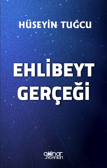 Ehlibeyt Gerçeği - Gülnar Yayınları Kitap