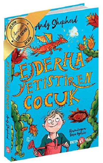 EJDERHA YETİŞTİREN ÇOCUK