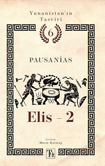 Elis -2 Yunanistan’ın Tasviri 6. Kitap