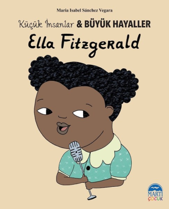Ella Fitzgerald – Küçük İnsanlar und Büyük Hayaller