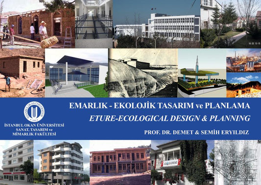 Emarlık-Ekolojik Tasarımı ve Planlama - Eture-Ecological Design &amp; Planning