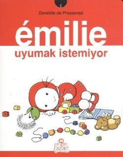 Emilie Uyumak İstemiyor - mezetto