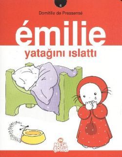 Emilie Yatağını Islattı - mezetto