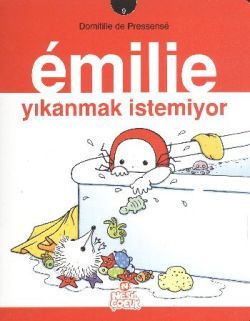 Emilie Yıkanmak İstemiyor - mezetto