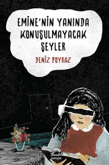 Emine'nin Yanında Konuşulmayacak Şeyler