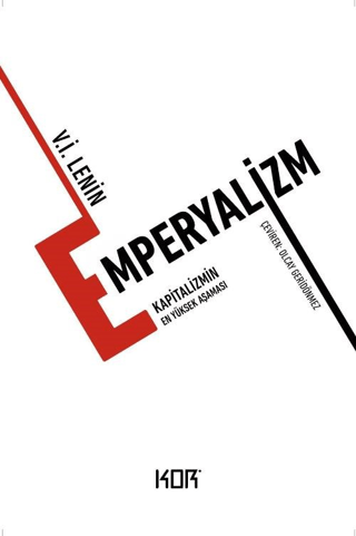 Emperyalizm - Kapitalizmin En Yüksek Aşaması - Kor Kitap Kitap
