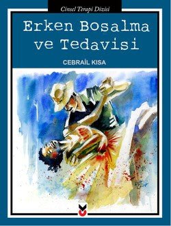 Erken Boşalma ve Tedavisi - mezetto
