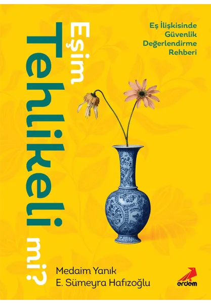 Eşim Tehlikeli mi? - Erdem Yayınları Kitap