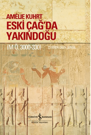 Eski Çağ'da Yakındoğu (M.Ö. 3000-330) (Citli)