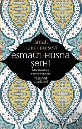 Esmaü'l Hüsna Şerhi - Sufi Kitap Kitap
