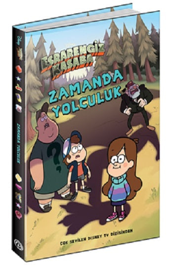 Esrarengiz Kasaba Zamanda Yolculuk (Ciltli)