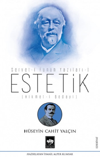 Estetik - Servet-i Fünun Yazıları 1