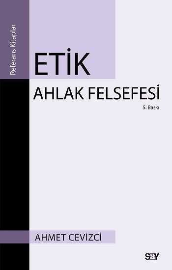 Etik Ahlak Felsenefesi