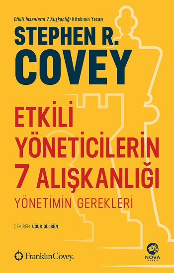 Etkili Yöneticilerin 7 Alişkanlığı