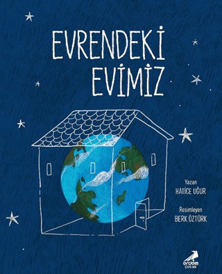 Evrendeki Evimiz - Erdem Çocuk Kitap