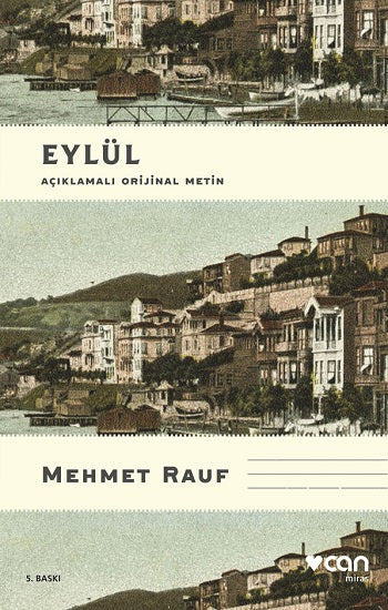 Eylül (Açıklamalı Orjinal Metin)