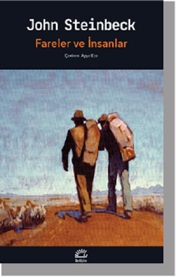 Fareler ve İnsanlar Romanı John Steinbeck - İletişim Yayınları - Mezetto.co.uk - Türkçe Klasik Edebiyat İngiltere
