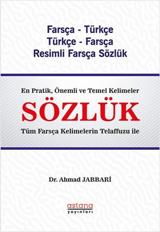 Farsça - Türkçe &amp; Türkçe - Farsça Resimli Sözlük