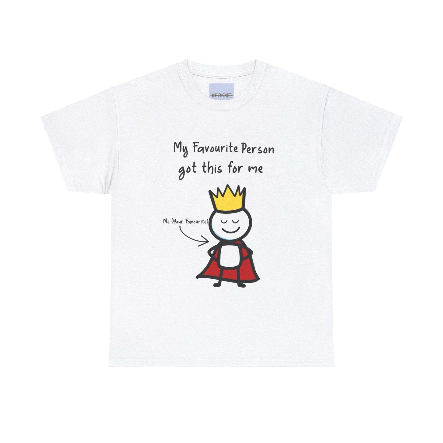 Favorite Person T-Shirt | Minimalist Crowned Love Tee - mezetto KEOLIX KEOLIX