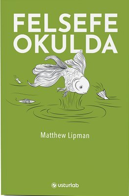 Felsefe Okulda - mezetto P4C Usturlab