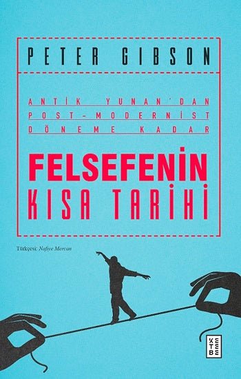 Felsefenin Kısa Tarihi - mezetto