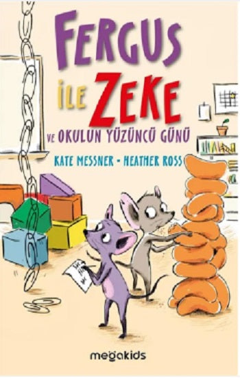 Fergus İle Zeke ve Okulun Yüzüncü Günü