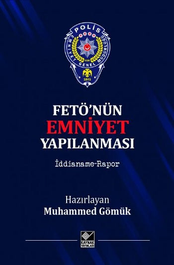 Fetö'nün Emniyetin Yapılması (Ciltli)