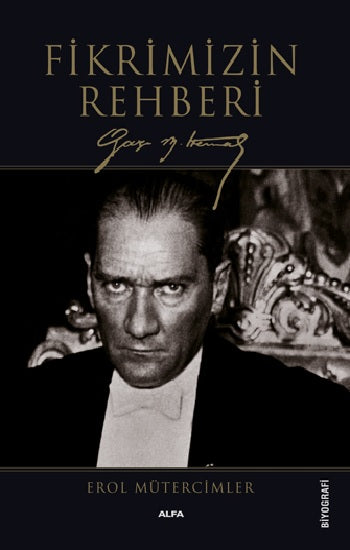 Fikrimizin Rehberi (Ciltli)